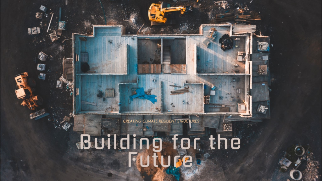 Climate-Resilient Construction Techniques